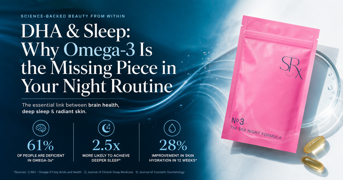 DHA omega-3 and sleep - The SRX Formula Night Beauty Dreams