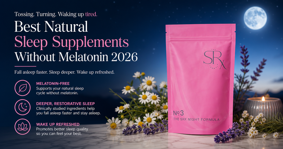 Best natural sleep supplements without melatonin 2026 - The SRX Formula Night